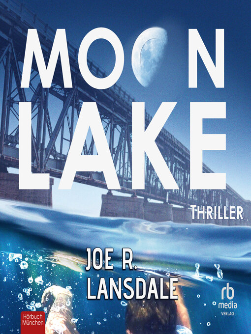 Title details for Moon Lake by Joe R. Lansdale - Available